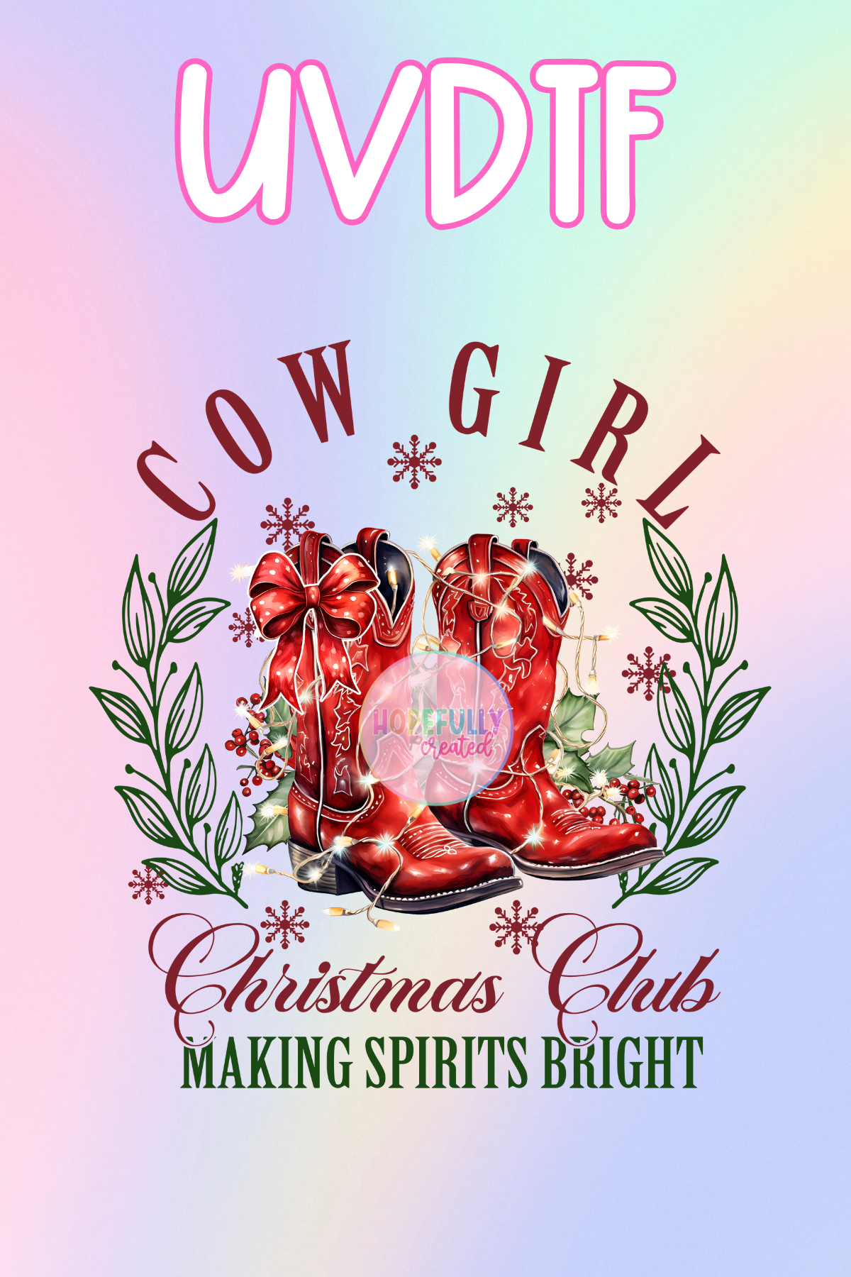 Cowgirl Christmas Club UVDTF Decal