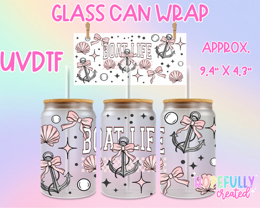 Boat Life UVDTF Glass Can Wrap