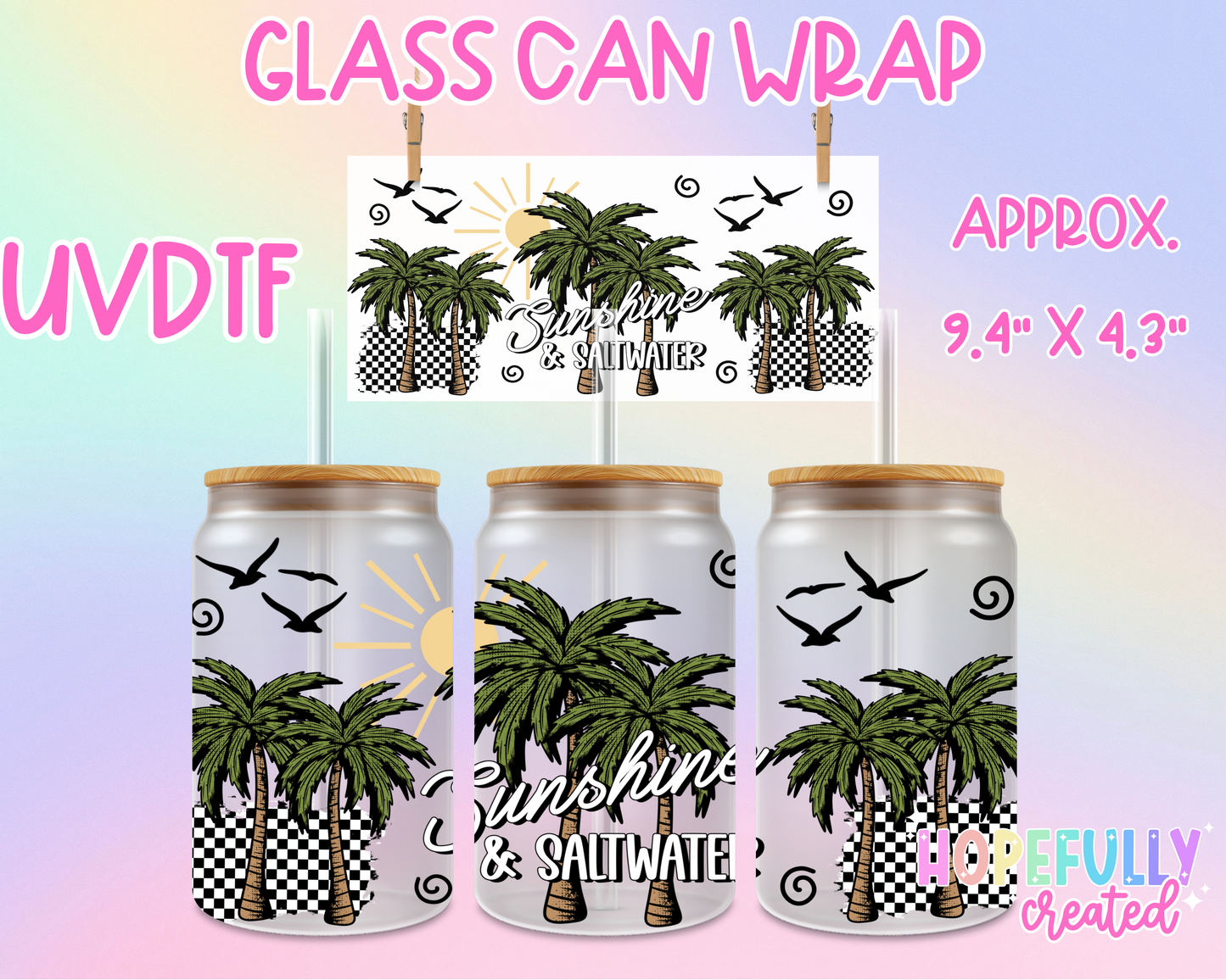 Sunshine and Saltwater UVDTF Glass Can Wrap
